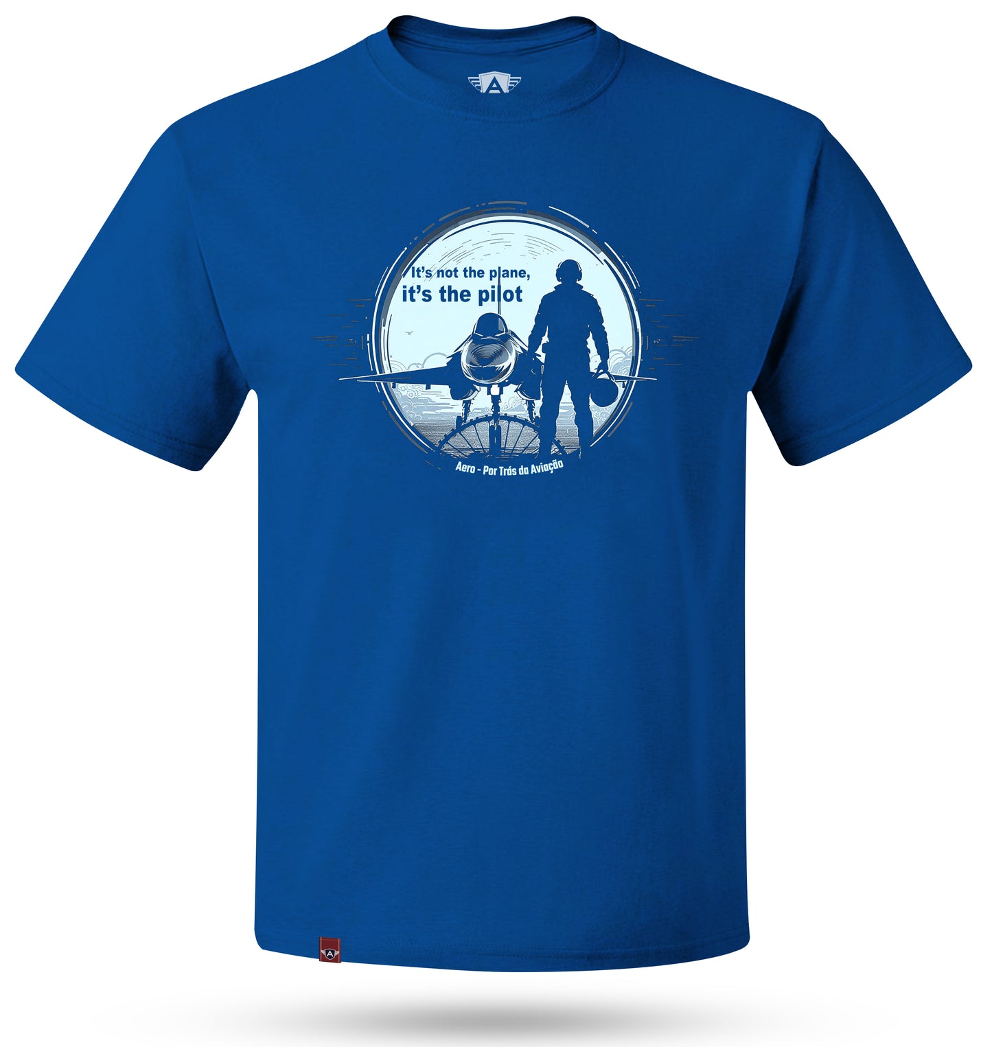 Camiseta It’s Not the Plane, It’s the Pilot