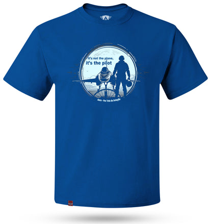 Camiseta It’s Not the Plane, It’s the Pilot