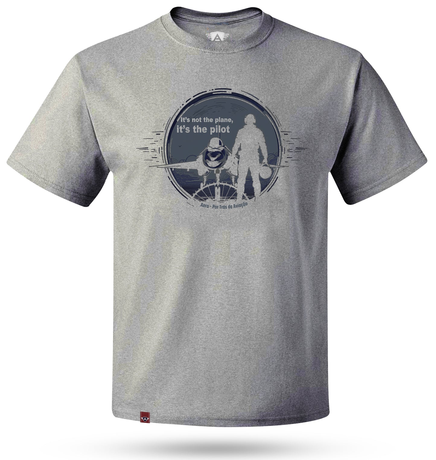 Camiseta It’s Not the Plane, It’s the Pilot