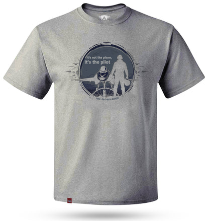 Camiseta It’s Not the Plane, It’s the Pilot